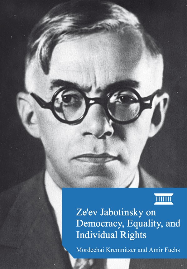 Ze'ev Jabotinsky on Democracy, Equality, and Individual Rights