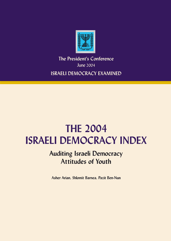The 2004 Israeli Democracy Index: Attitudes of Youth