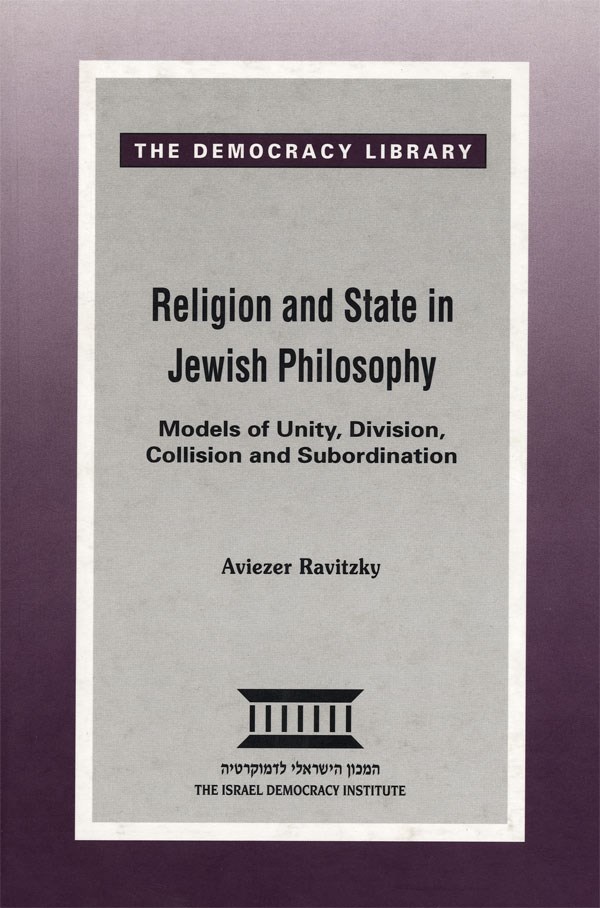 Religion and State in Jewish Philosophy: