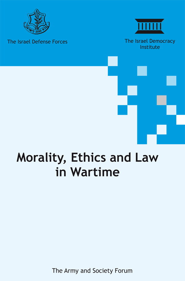 Morality, Ethics and Law in Wartime