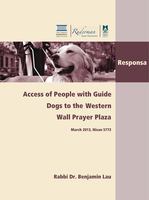 Access of People with Guide Dogs to the Western Wall Prayer Plaza