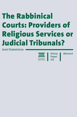 The Rabbinical Courts: Providers of Religious Services or Judicial Tribunals?