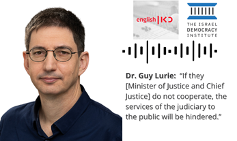 Justice Minister: Won't Cooperate with New Supreme Court President | Dr. Guy Lurie on Kan English Podcast