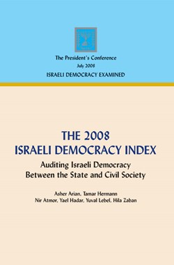 The 2008 Israeli Democracy Index: Between the State and Civil Society